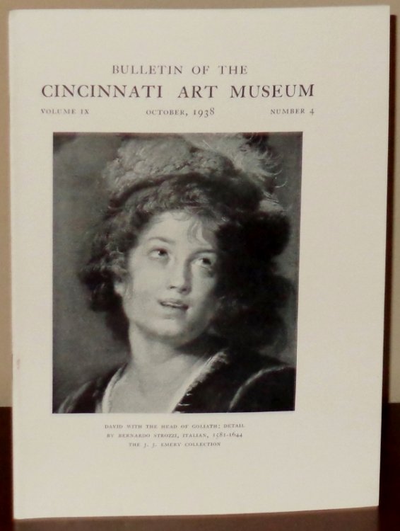 Bulletin of the Cincinnati Art Museum, Volume IX, Number 4, October 1938