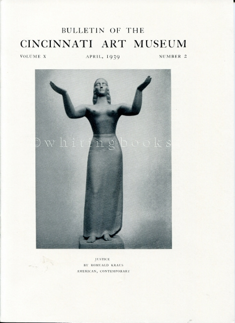 Bulletin of the Cincinnati Art Museum, Volume X, Number 2, April 1939
