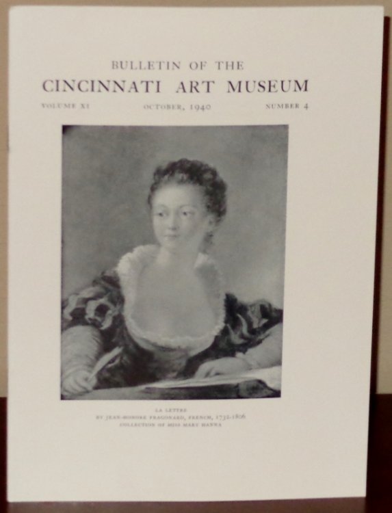 Bulletin of the Cincinnati Art Museum, Volume XI, Number 4, October 1940