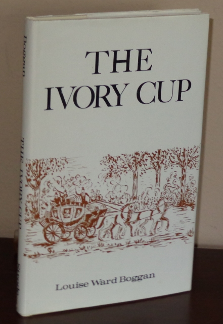 The Ivory Cup: Story of Mississippi Through the War Between the States