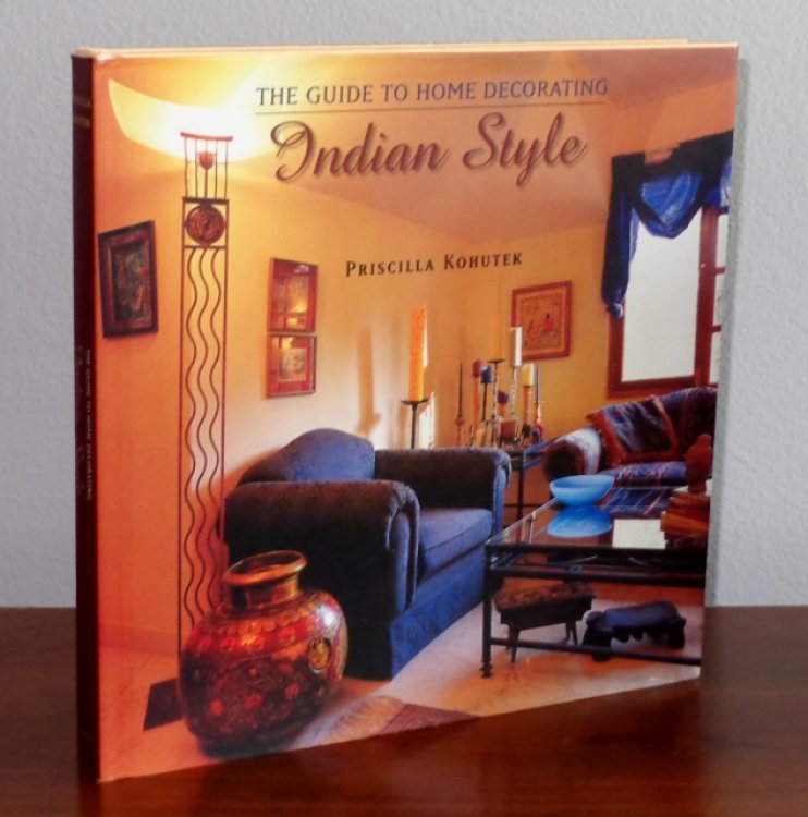 The Guide to Home Decorating Indian Style