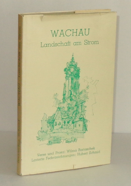 Wachau Landschaft am Strom