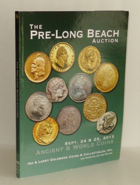 Baldwin's Fixed Price List, Summer 2013: Ancient Greek, Roman & Byzantine Coins; Anglo-Saxon & Norman Coins; Anglo-Gallic Coins; British Coins; Scottish, Irish, and Isle of Man Coins; Commemorative Medals; and Numismatic Literature