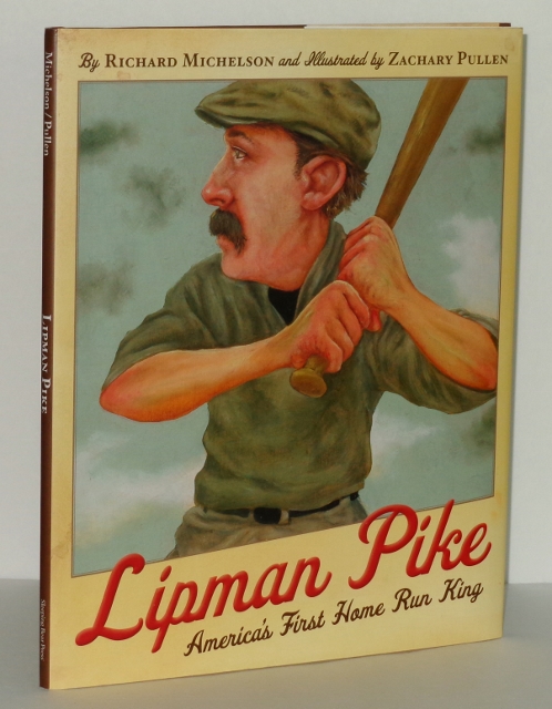 Lipman Pike : America's First Home Run King