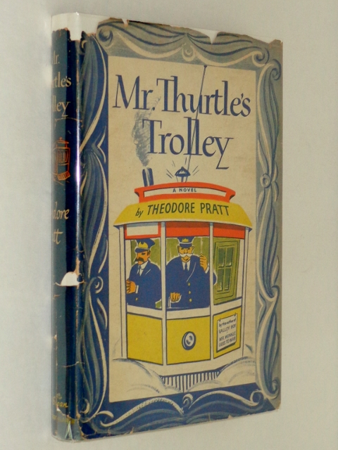 Mr. Thurtle's Trolley