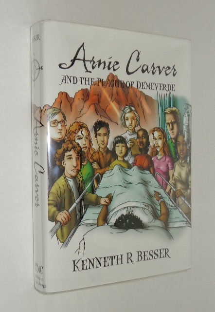 Arnie Carver and the Plague of Demeverde