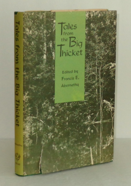Tales from the Big Thicket