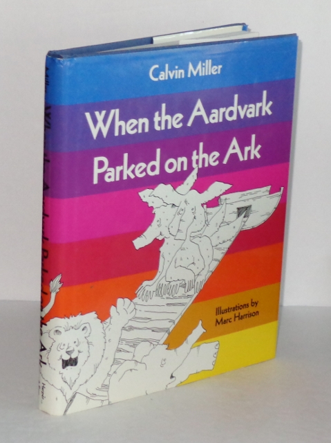 When the Aardvark Parked on the Ark and Other Poems