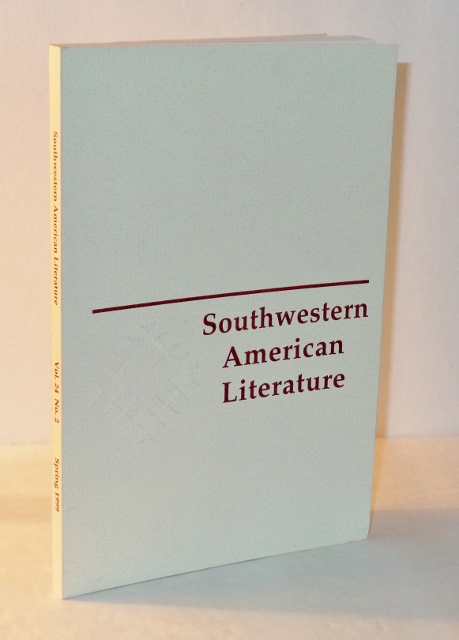Southwestern American Literature; Vol. 24, No. 2; Spring 1999