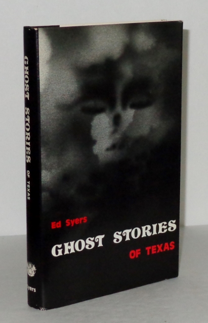Ghost Stories of Texas