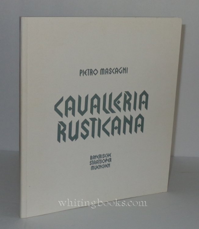 Cavalleria Rusticana, by Pietro Mascagni; I Pagliacci (Der Bajazzo), by Ruggiero Leoncavallo: Bavarian State Opera, National Theater in Munich, Munich Opera Fest 1979, Program for the New Production