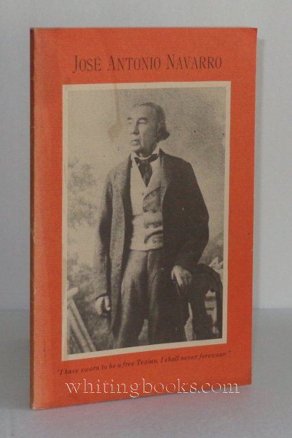 Jose Antonio Navarro, Written By an Old Texan