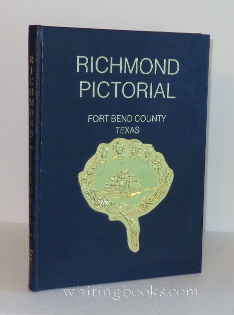 Richmond Pictorial, Fort Bend County, Texas