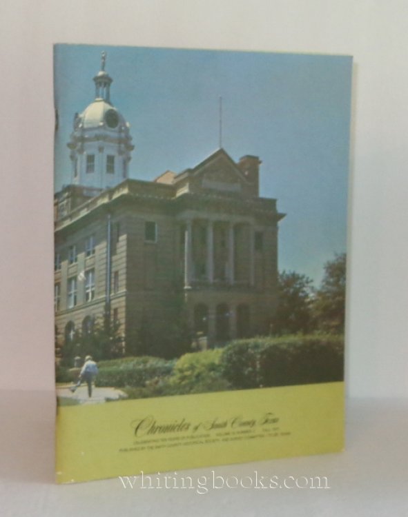 Chronicles of Smith County, Texas Volume 10, Number 2, Fall 1971