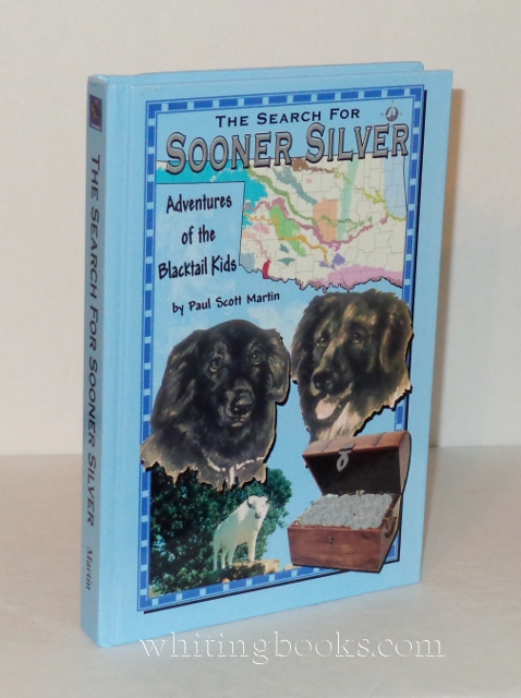 Image for The Search for Sooner Silver: Adventures of the Blacktail Kids The Search for Sooner Silver: Adventures of the Blacktail Kids