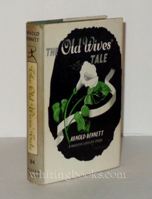 The Old Wives' Tale (Modern Library 184)