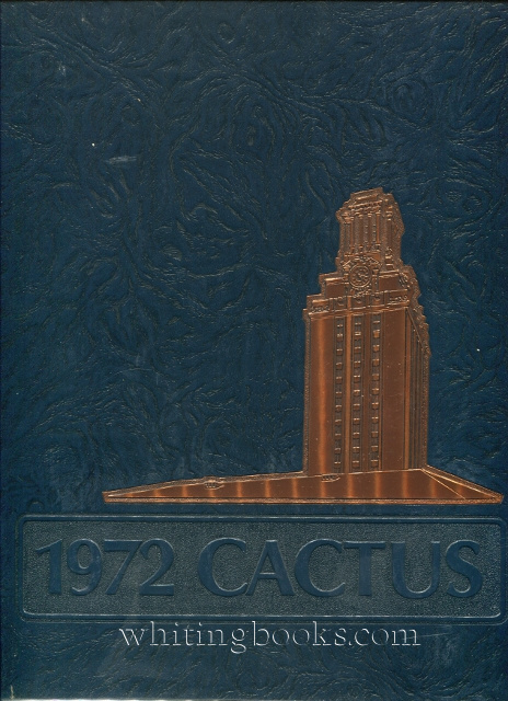 Cactus 1972 Yearbook, The University of Texas at Austin, Volume 79