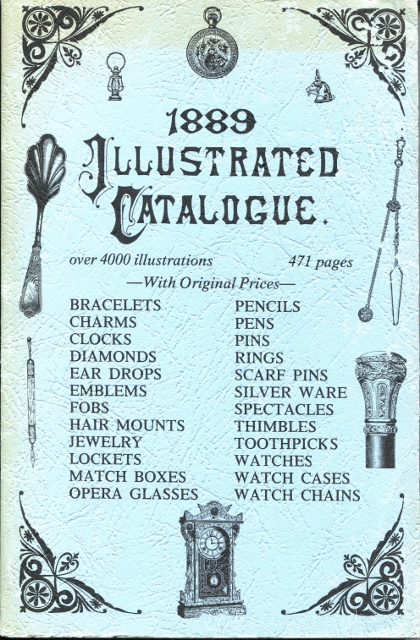13th Annual Illustrated Catalogue, 1889, of the Busiest House in America for Louie DeTice, Ellenville, N.Y. (Reprint)