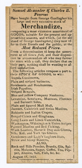 Handbill from Philadelphia, August 17, 1825, announcing Samuel Alexander & Charles B. Penrose have bought from George Gaullagher his large and very extensive stock of Merchandize