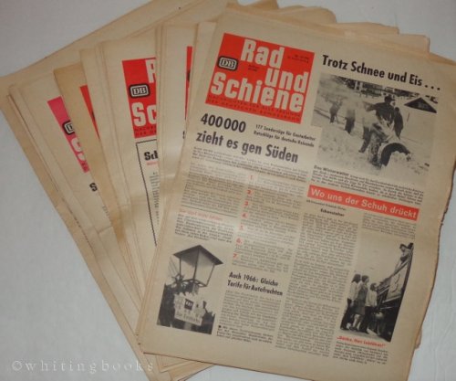 Rad und Schiene: Nachrichten fr alle Freunde der Deutschen Bundesbahn - 36 Issues, 1963-1966 (Wheel and Rail: News for All Friends of the German Federal Railways)