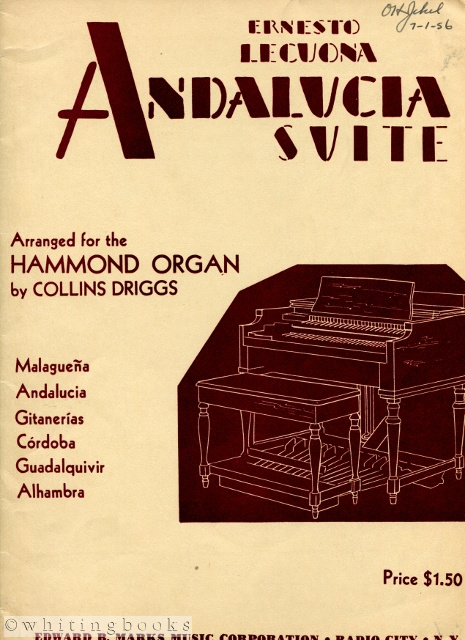 Andalucia Suite, Arranged for the Hammond Organ By Collins Driggs