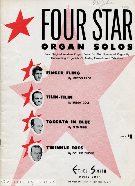 Four Star Organ Solos: Four Original Modern Organ Solos for the Hammond Organ by Outstanding Organists of Radio, Records, and Television