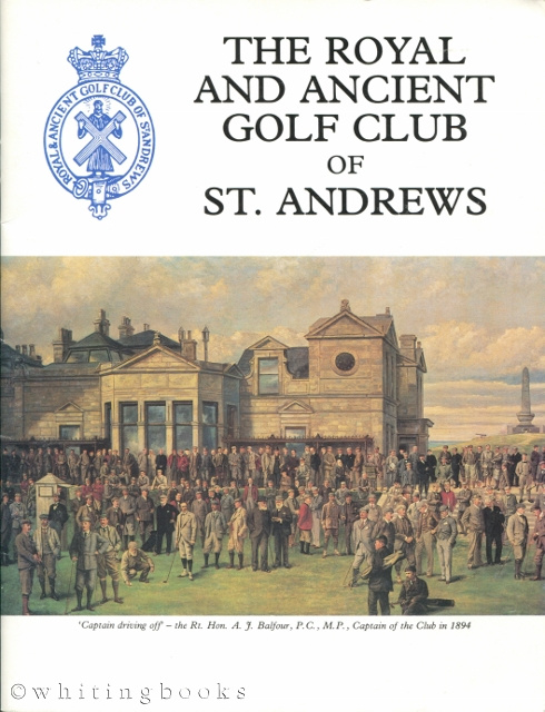 The Royal and Ancient Golf Club of St. Andrews