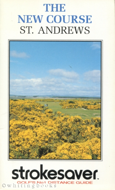 Strokesaver: Distance Guide for the New Course, St. Andrews, Scotland