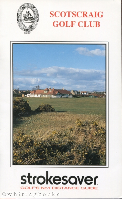 Strokesaver: Distance Guide for the Scotscraig Golf Club, Scotland