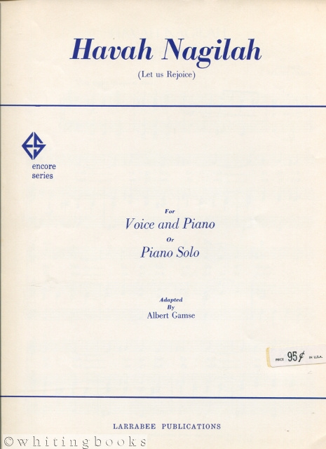Havah Nagilah (Let Us Rejoice) - Sheet Music for Vocie and Piano or Piano Solo
