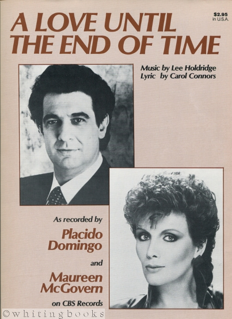 A Love Until the End of Time, as Recorded By Placido Domingo and Maureen McGovern
