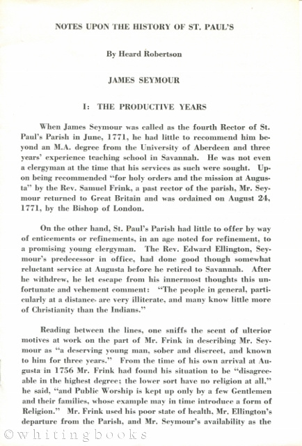 Notes Upon the History of St. Paul's Church (Augusta, Georgia) and James Seymour, Fourth Rector (1771)