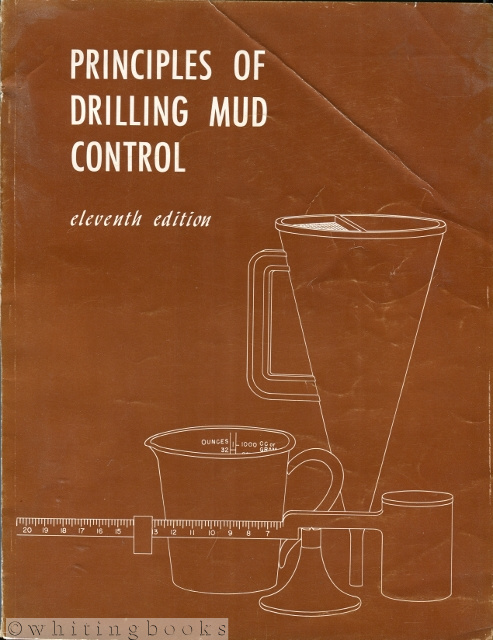 Principles of Drilling Mud Control, Eleventh Edition