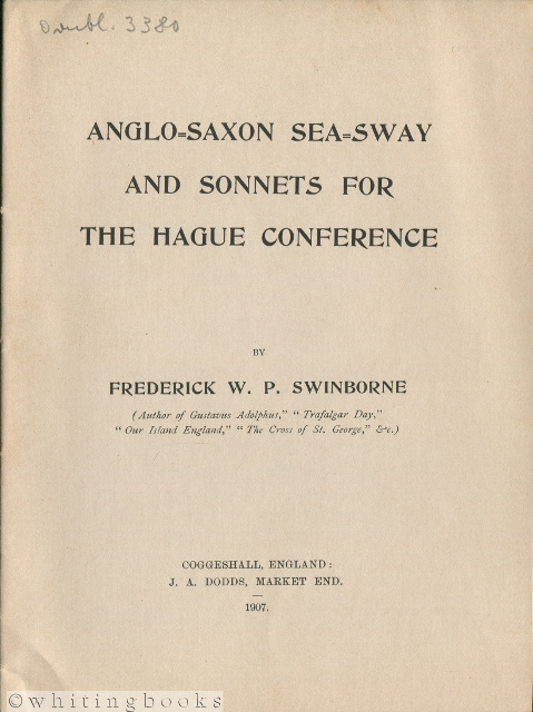 Anglo-Saxon Sea-Sway and Sonnets for the Hague Conference