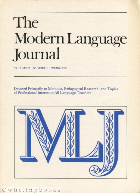 The Modern Language Journal - Volume 65 Number 1, Spring 1981