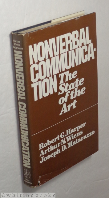 Nonverbal Communication: The State of the Art (Wiley Series on Personality Processes)