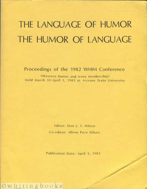 1983 WHIMSY: Western Humor and Irony Membership Serial Yearbook - Proceedings of the 1982 WHIM Conference: 