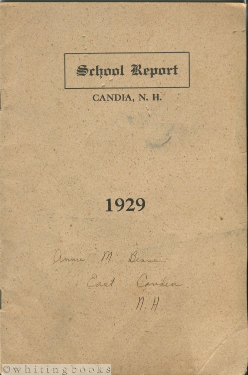 Annual Reports of the School District of Candia, N.H. for the Year Ending June 30, 1929