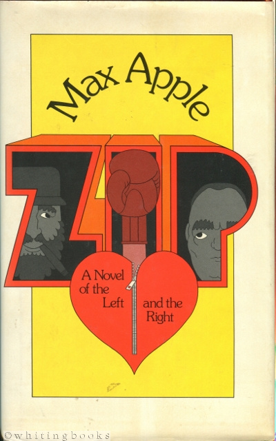 Zip: A Novel of the Left and the Right