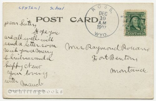 Real Photo Post Card (RPPC) of the First Public School Building in Casper Wyoming (Central School) - Postmarked 1907