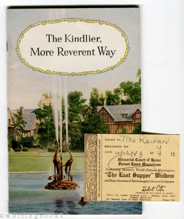 The Kindlier, More Reverent Way - Forest Lawn Memorial Park [Glendale, California, 1948] Funeral Arrangements Guide with Admittance Ticket to 