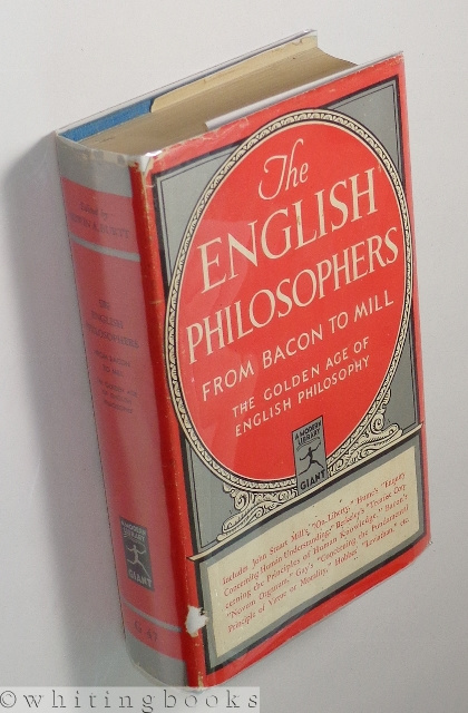 The English Philosophers from Bacon to Mill - Modern Library Giant G47