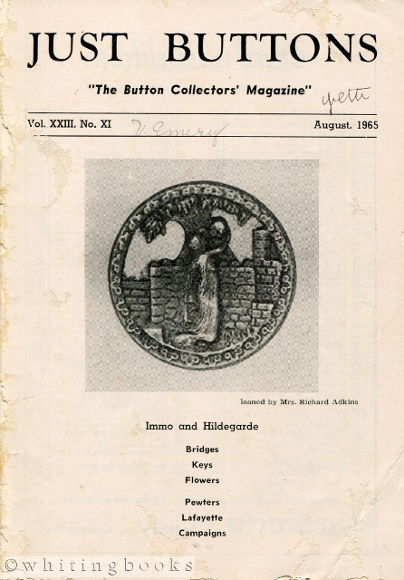 Just Buttons for Pleasure, Pastime, and Profit - Vol. XXIII, No. XI, August 1965