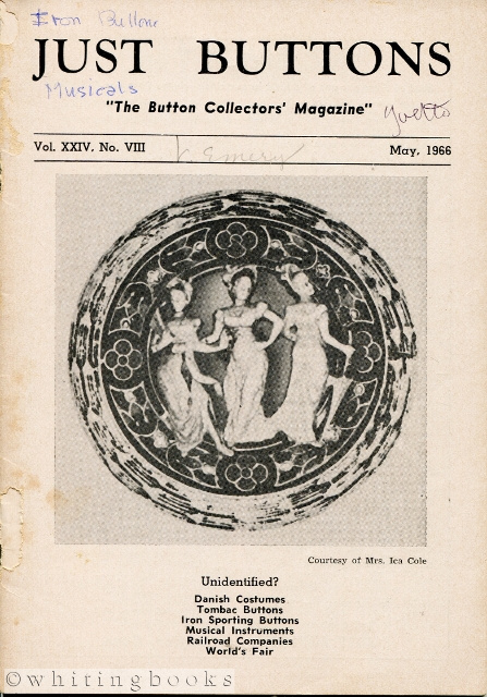 Just Buttons for Pleasure, Pastime, and Profit - Vol. XXIV, No. VIII, May 1966