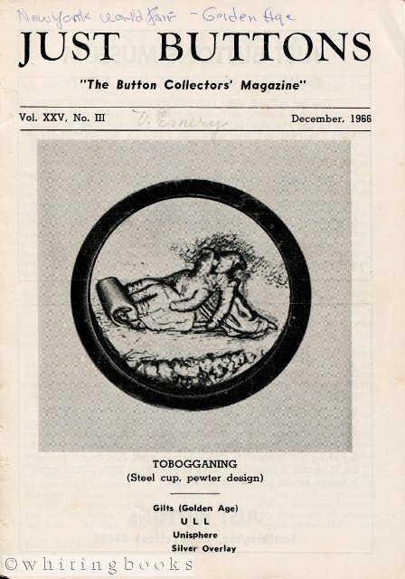 Just Buttons for Pleasure, Pastime, and Profit - Vol. XXV, No. III, December 1966