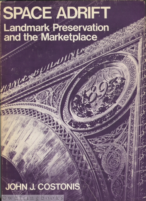 Space Adrift: Landmark Preservation and the Marketplace