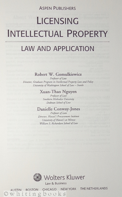 Licensing Intellectual Property: Law and Application