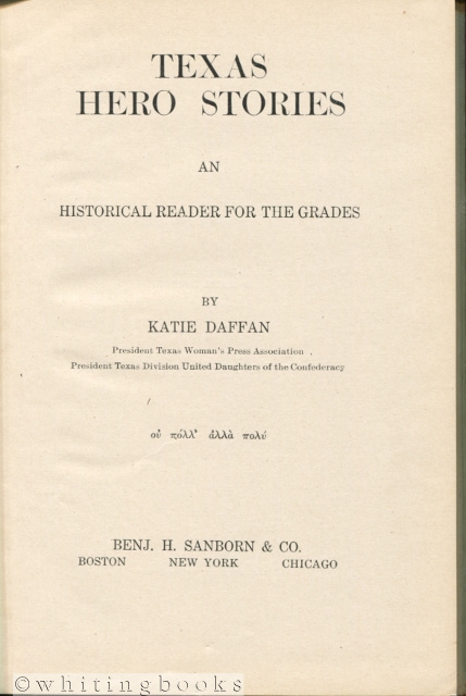 Texas Hero Stories: An Historical Reader for the Grades