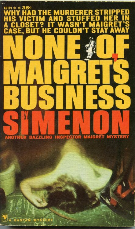 None of Maigret's Business