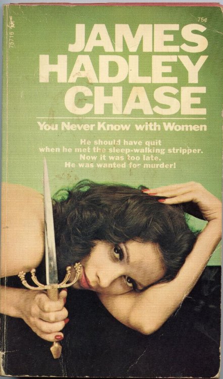 You Never Know With Women